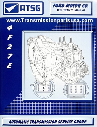 Fn4a El 4f27e Atsg Transmission Repair Manual Fn4a El 4f27e