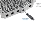 14474022 GM 6T40/45/50 (Gen. 1) O/S CLUTCH BOOST VALVE