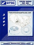 47TM00 TH350 ATSG transmission repair manual