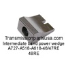 TF8 A727 A518 A618 46RE 47RE 48RE Intermediate (front) band strut (Power Wedge)