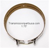 KM175 177 F4A22 F4A33 Transmission Band (1.75" Wide)